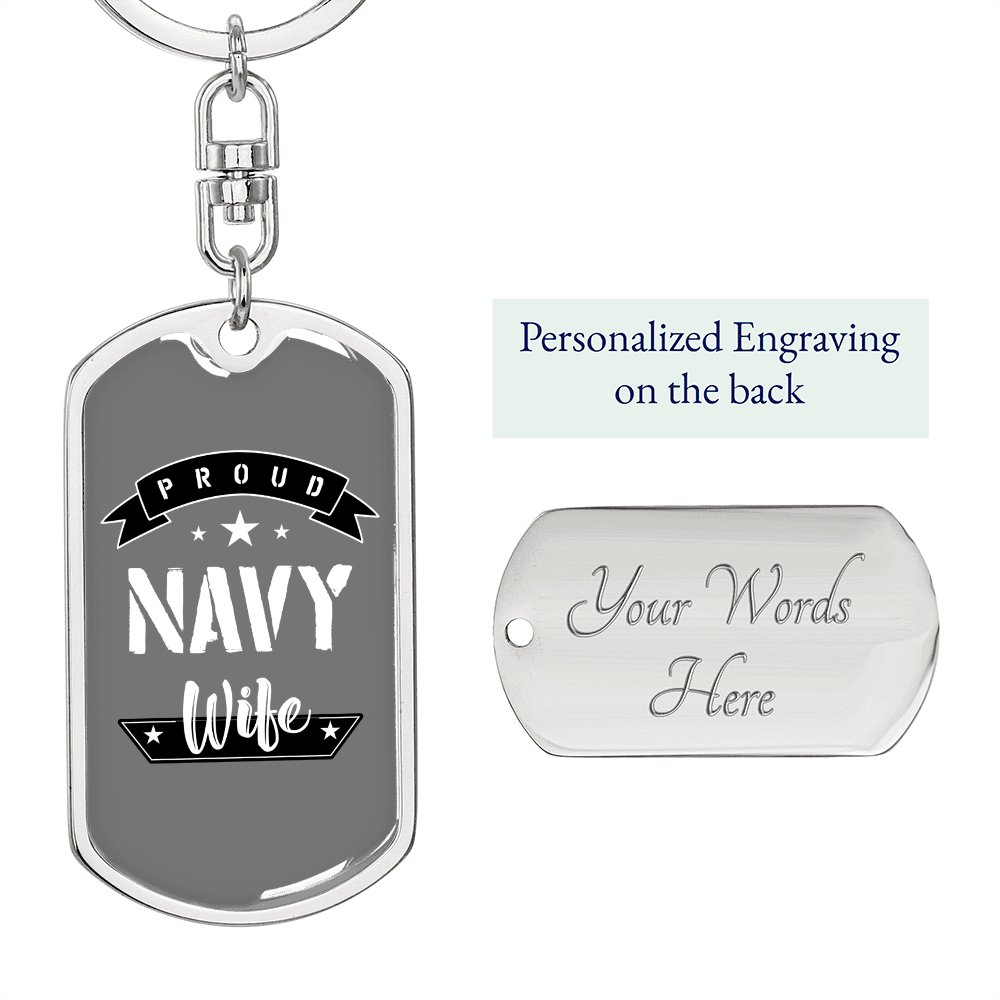 To My Wife Proud Navy Wife TranspArent Keychain Stainless Steel or 18k Gold Dog Tag Keyring-Express Your Love Gifts