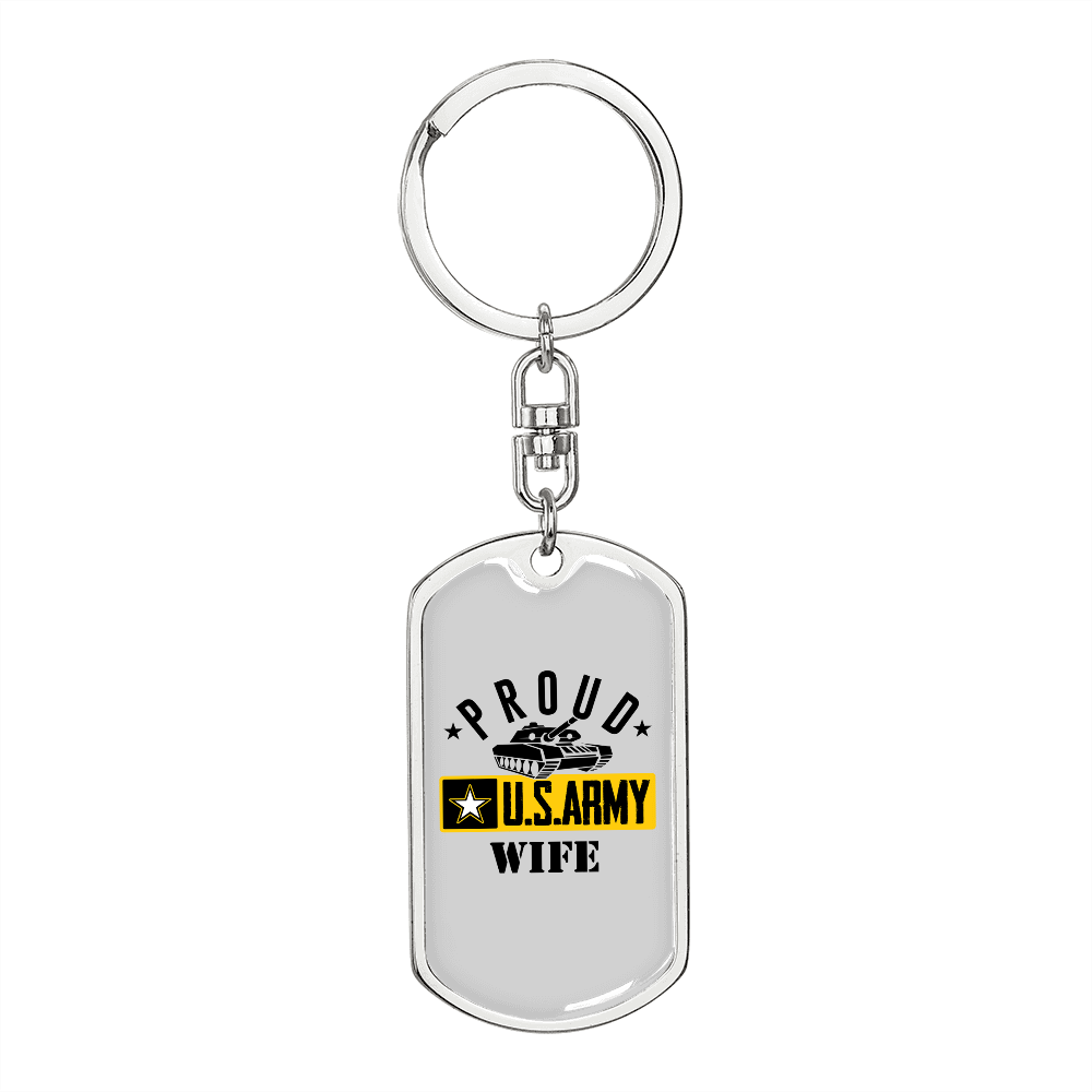 To My Wife Proud US Army Wife Keychain Stainless Steel or 18k Gold Dog Tag Keyring-Express Your Love Gifts