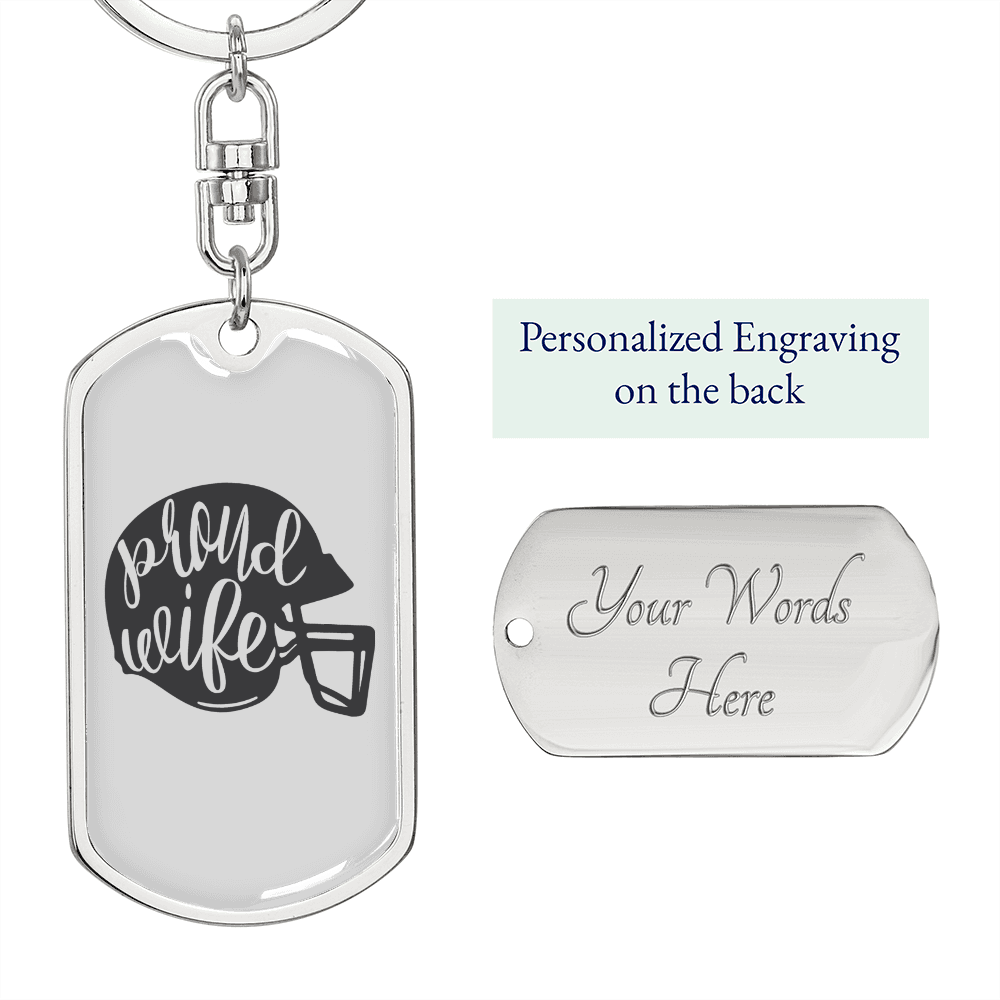 To My Wife Proud Wife Football Plain Keychain Stainless Steel or 18k Gold Dog Tag Keyring-Express Your Love Gifts