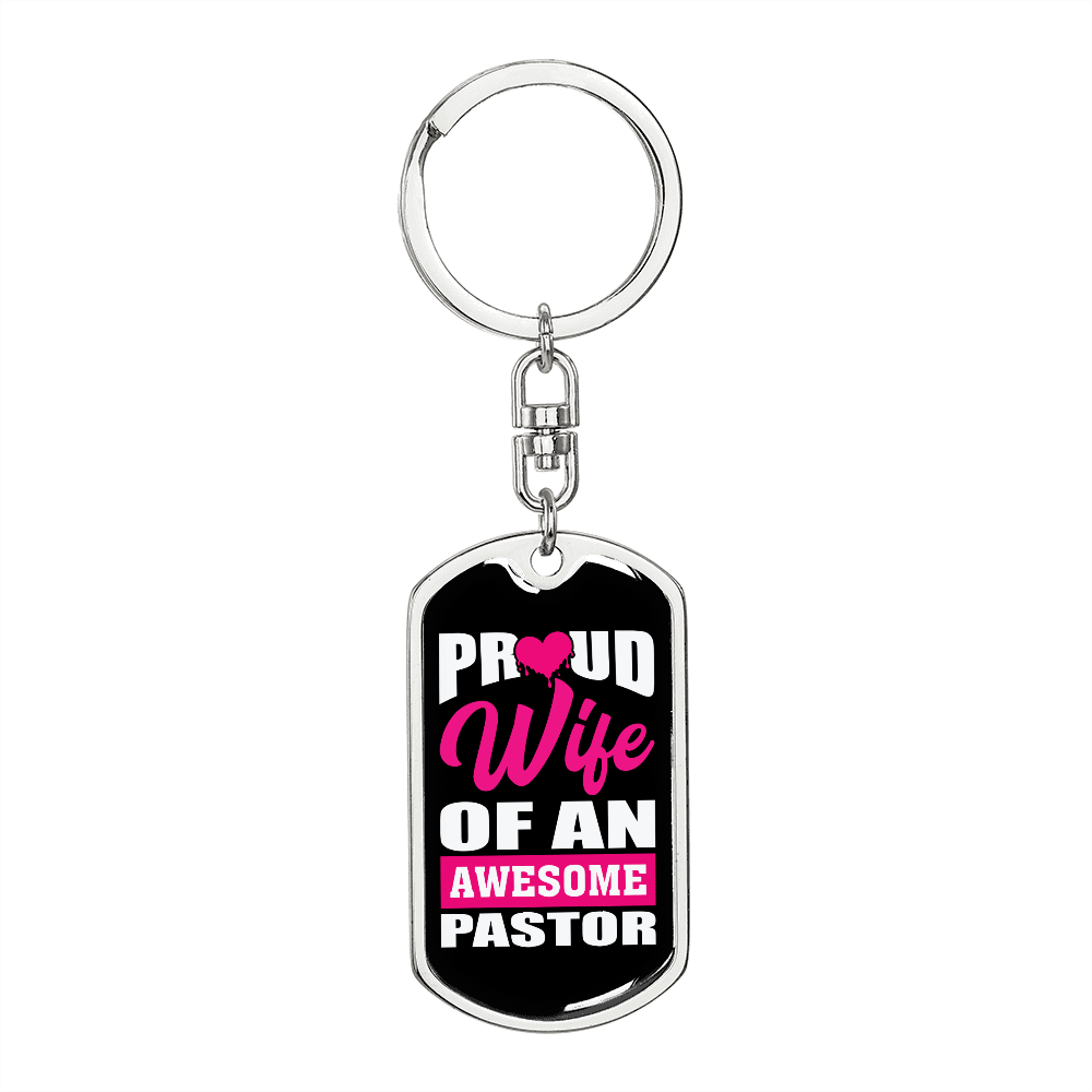 To My Wife Proud Wife Of An Awesome Pastor Keychain Stainless Steel or 18k Gold Dog Tag Keyring-Express Your Love Gifts