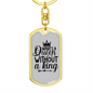 To My Wife Queen Without A King Keychain Stainless Steel or 18k Gold Dog Tag Keyring-Express Your Love Gifts