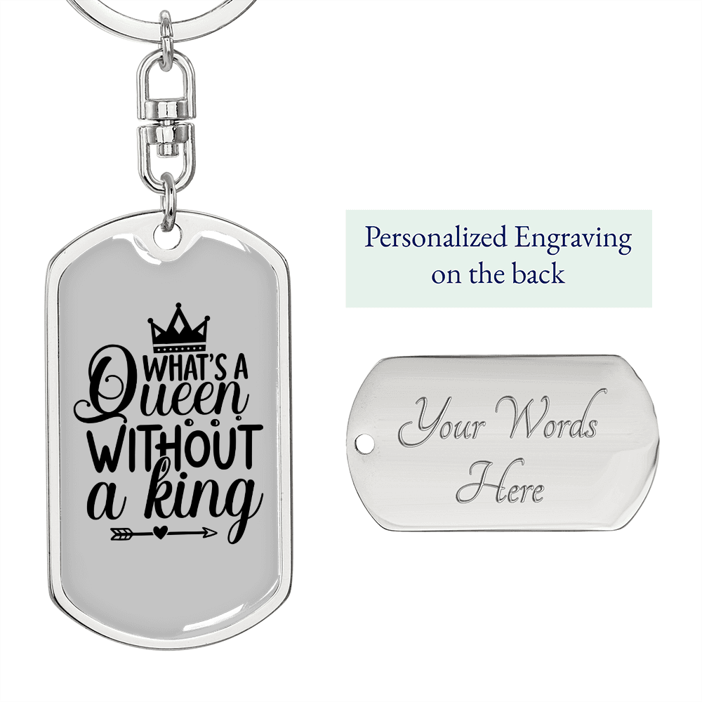 To My Wife Queen Without A King Keychain Stainless Steel or 18k Gold Dog Tag Keyring-Express Your Love Gifts
