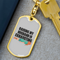 To My Wife Raising My Husband is Exhausting Keychain Stainless Steel or 18k Gold Dog Tag Keyring-Express Your Love Gifts