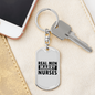 To My Wife Real Men Marry Nurses Keychain Stainless Steel or 18k Gold Dog Tag Keyring-Express Your Love Gifts