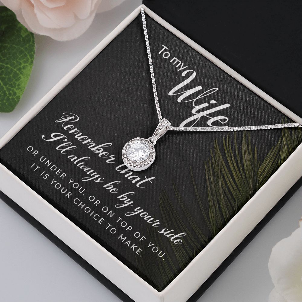 To My Wife Remember That I'll Always Eternal Hope Necklace Message Card-Express Your Love Gifts