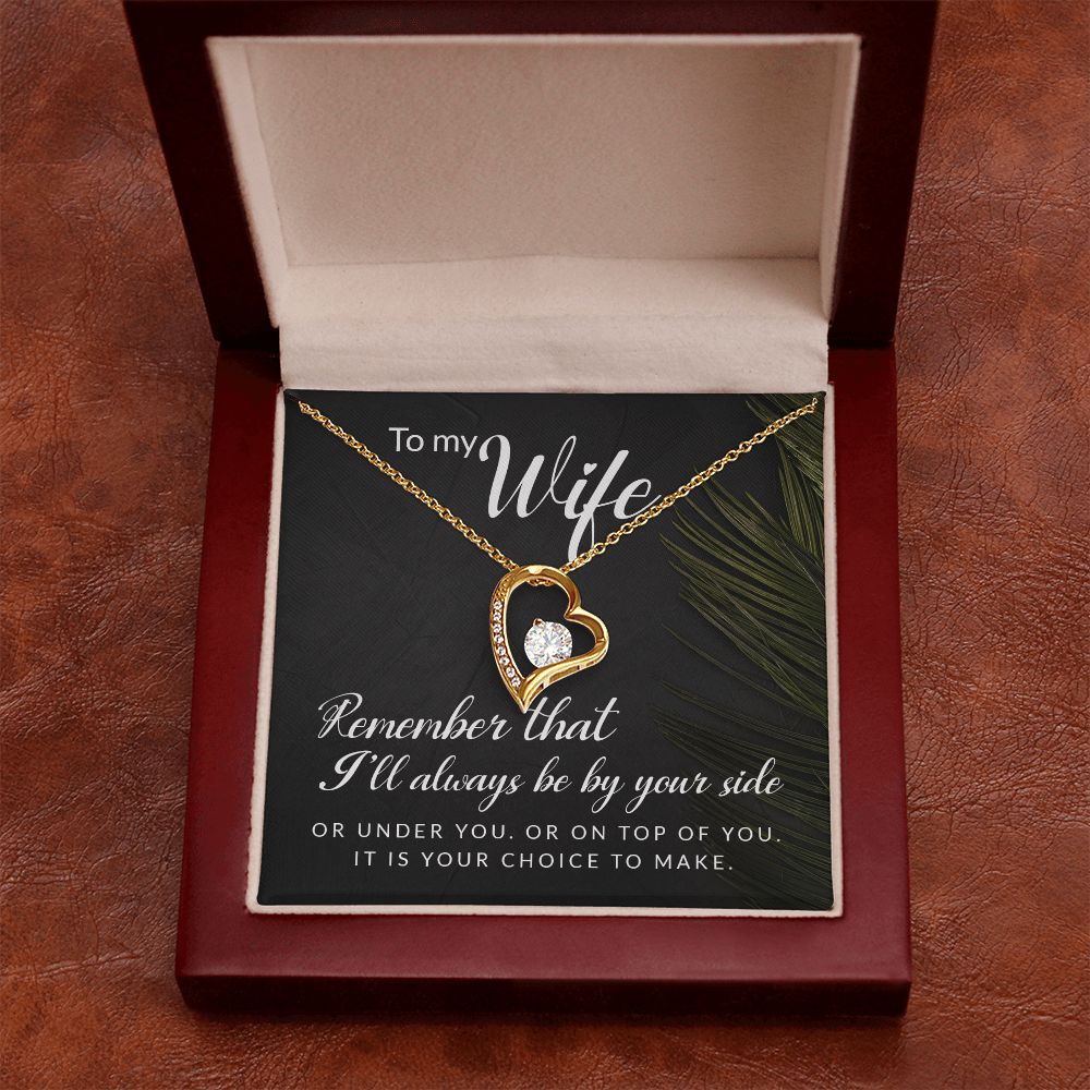 To My Wife Remember That I'll Always Forever Necklace w Message Card-Express Your Love Gifts