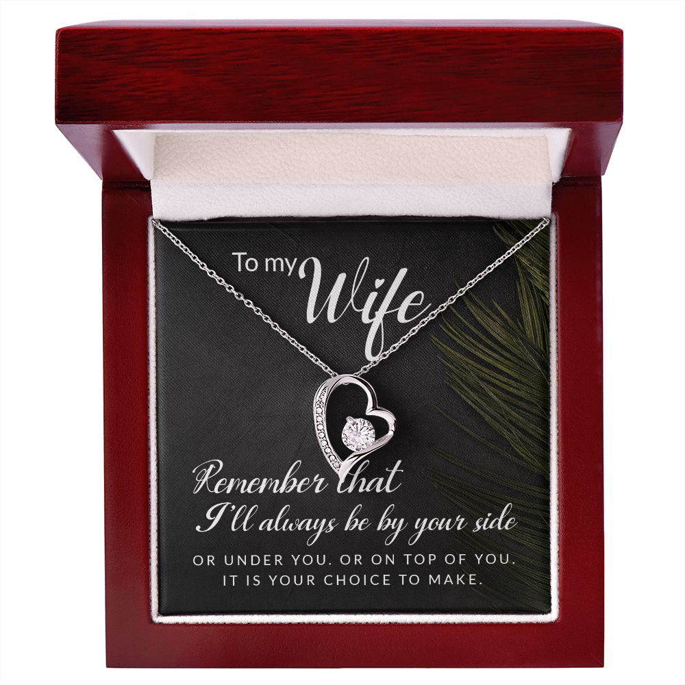 To My Wife Remember That I'll Always Forever Necklace w Message Card-Express Your Love Gifts