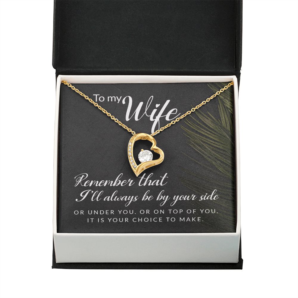 To My Wife Remember That I'll Always Forever Necklace w Message Card-Express Your Love Gifts
