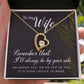 To My Wife Remember That I'll Always Forever Necklace w Message Card-Express Your Love Gifts