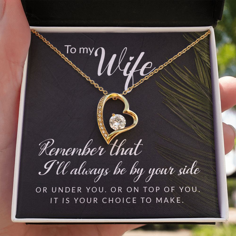 To My Wife Remember That I'll Always Forever Necklace w Message Card-Express Your Love Gifts