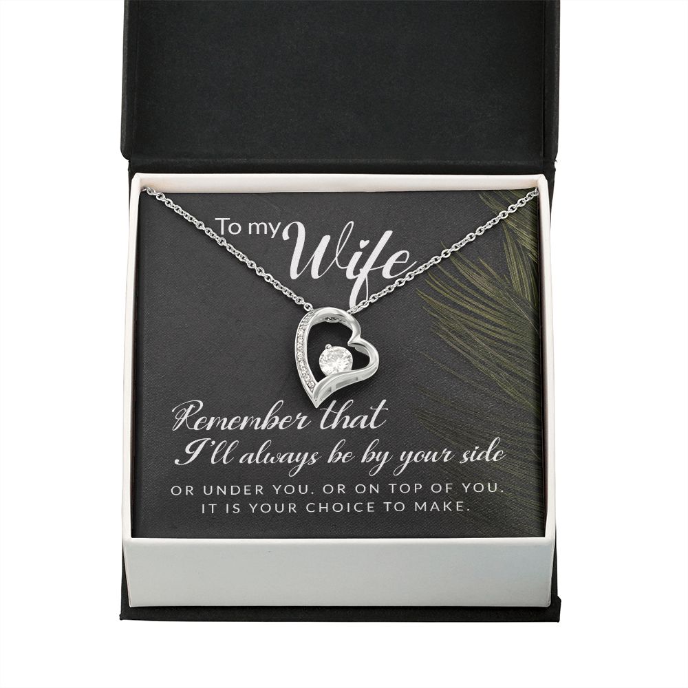 To My Wife Remember That I'll Always Forever Necklace w Message Card-Express Your Love Gifts