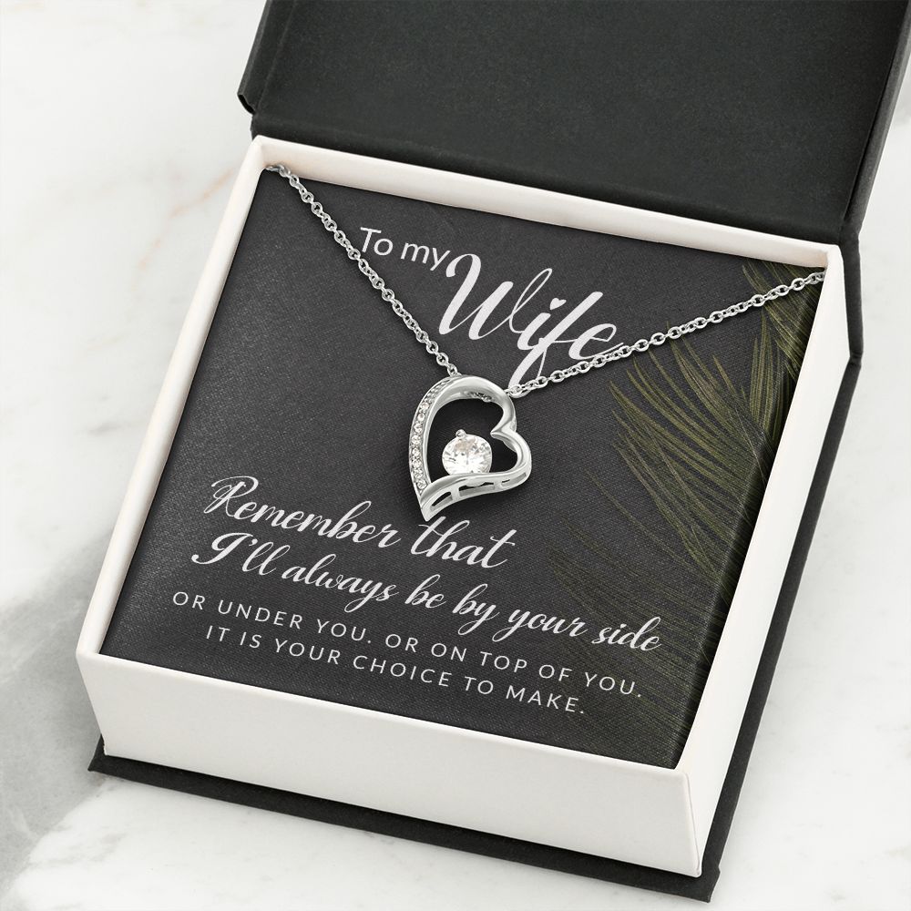 To My Wife Remember That I'll Always Forever Necklace w Message Card-Express Your Love Gifts