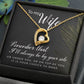 To My Wife Remember That I'll Always Forever Necklace w Message Card-Express Your Love Gifts