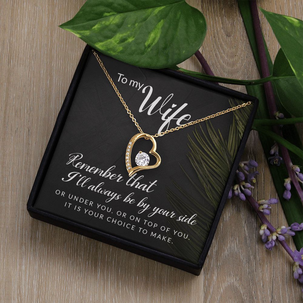 To My Wife Remember That I'll Always Forever Necklace w Message Card-Express Your Love Gifts