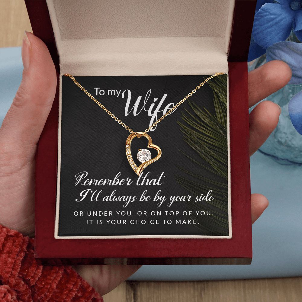 To My Wife Remember That I'll Always Forever Necklace w Message Card-Express Your Love Gifts