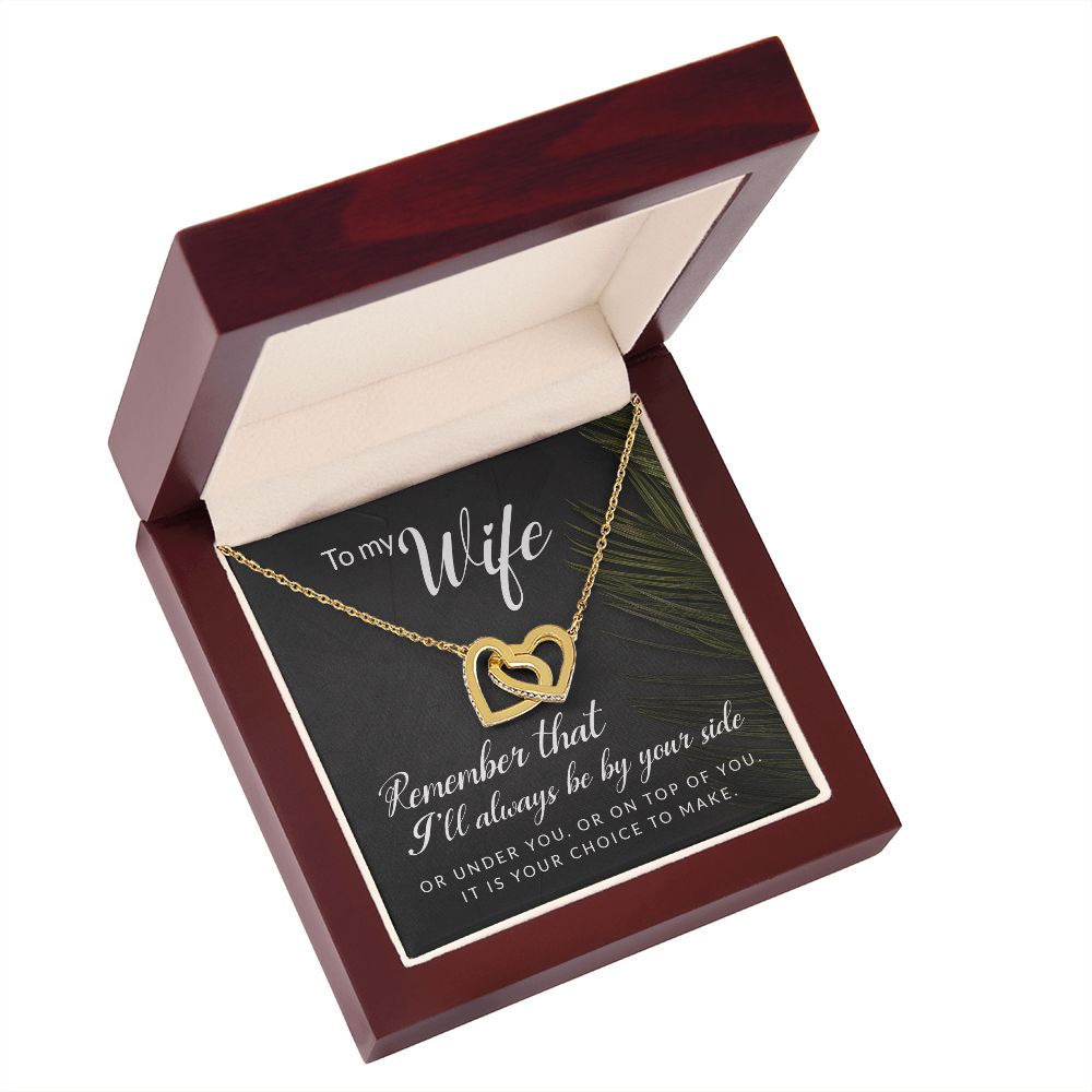 To My Wife Remember That I'll Always Inseparable Necklace-Express Your Love Gifts