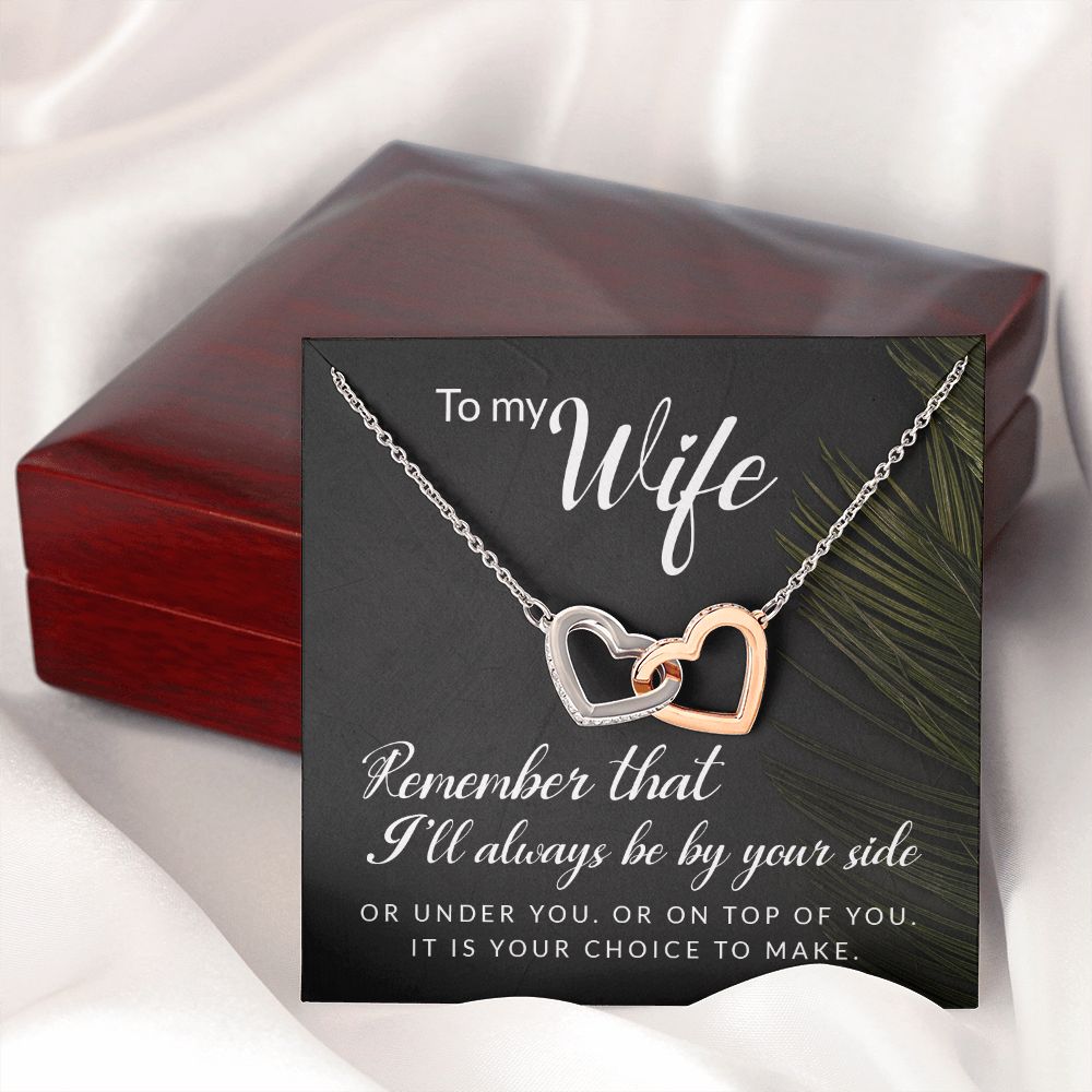 To My Wife Remember That I'll Always Inseparable Necklace-Express Your Love Gifts