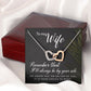 To My Wife Remember That I'll Always Inseparable Necklace-Express Your Love Gifts
