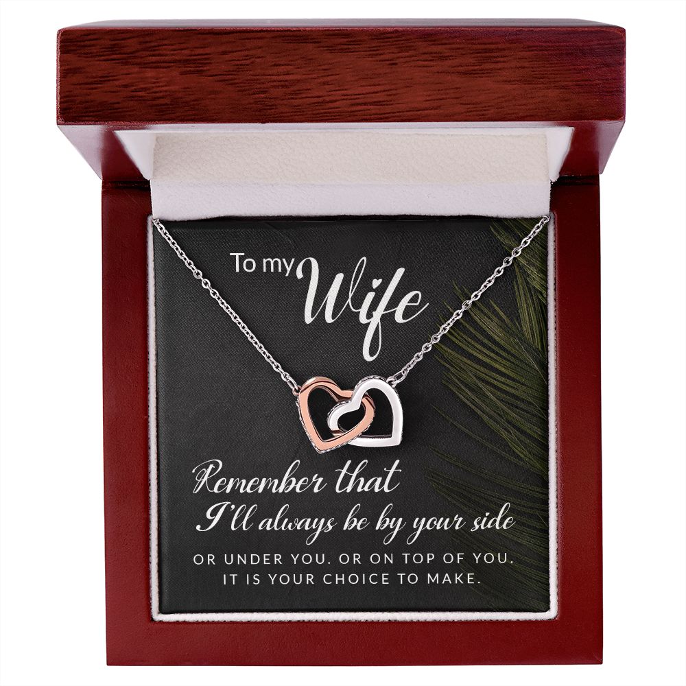 To My Wife Remember That I'll Always Inseparable Necklace-Express Your Love Gifts