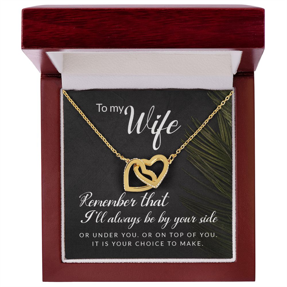 To My Wife Remember That I'll Always Inseparable Necklace-Express Your Love Gifts