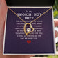To My Wife Smokin' Hot Wife Forever Necklace w Message Card-Express Your Love Gifts
