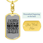 To My Wife Spoiled Wife and Killin' It Keychain Stainless Steel or 18k Gold Dog Tag Keyring-Express Your Love Gifts