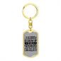 To My Wife Spoiled Wife and Killin' It Keychain Stainless Steel or 18k Gold Dog Tag Keyring-Express Your Love Gifts