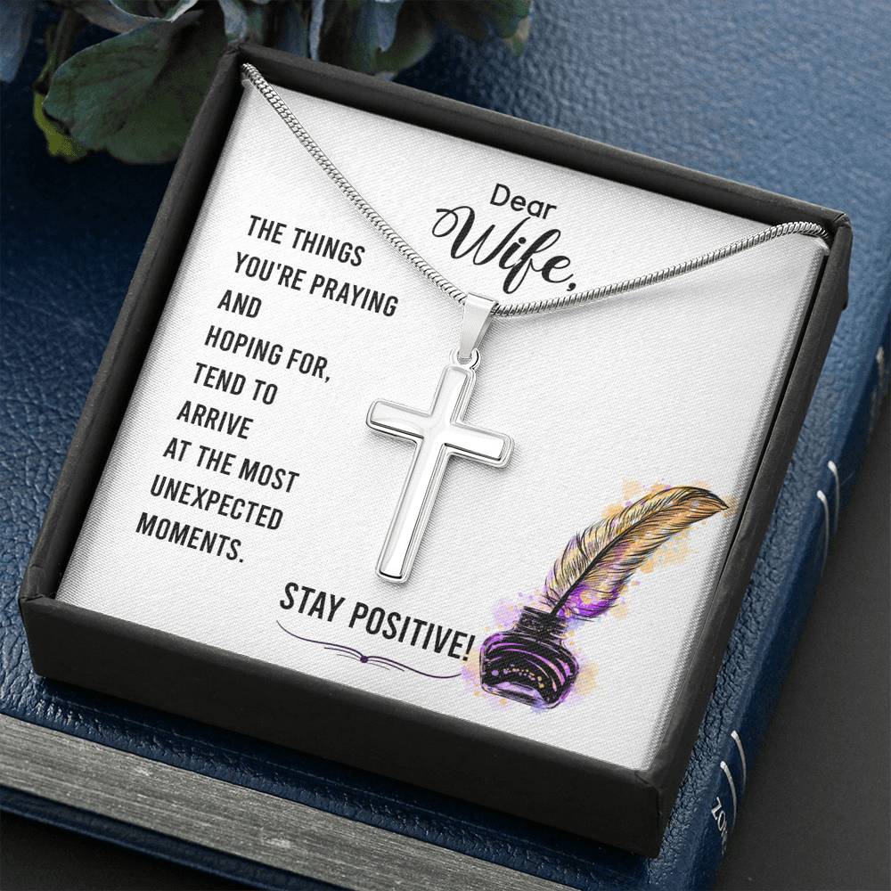 To My Wife Stay Positive Cross Card Necklace w Stainless Steel Pendant-Express Your Love Gifts