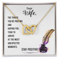 To My Wife Stay Positive Inseparable Necklace-Express Your Love Gifts