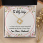 To My Wife Taken by The Most Beautiful Woman Infinity Knot Necklace Message Card-Express Your Love Gifts