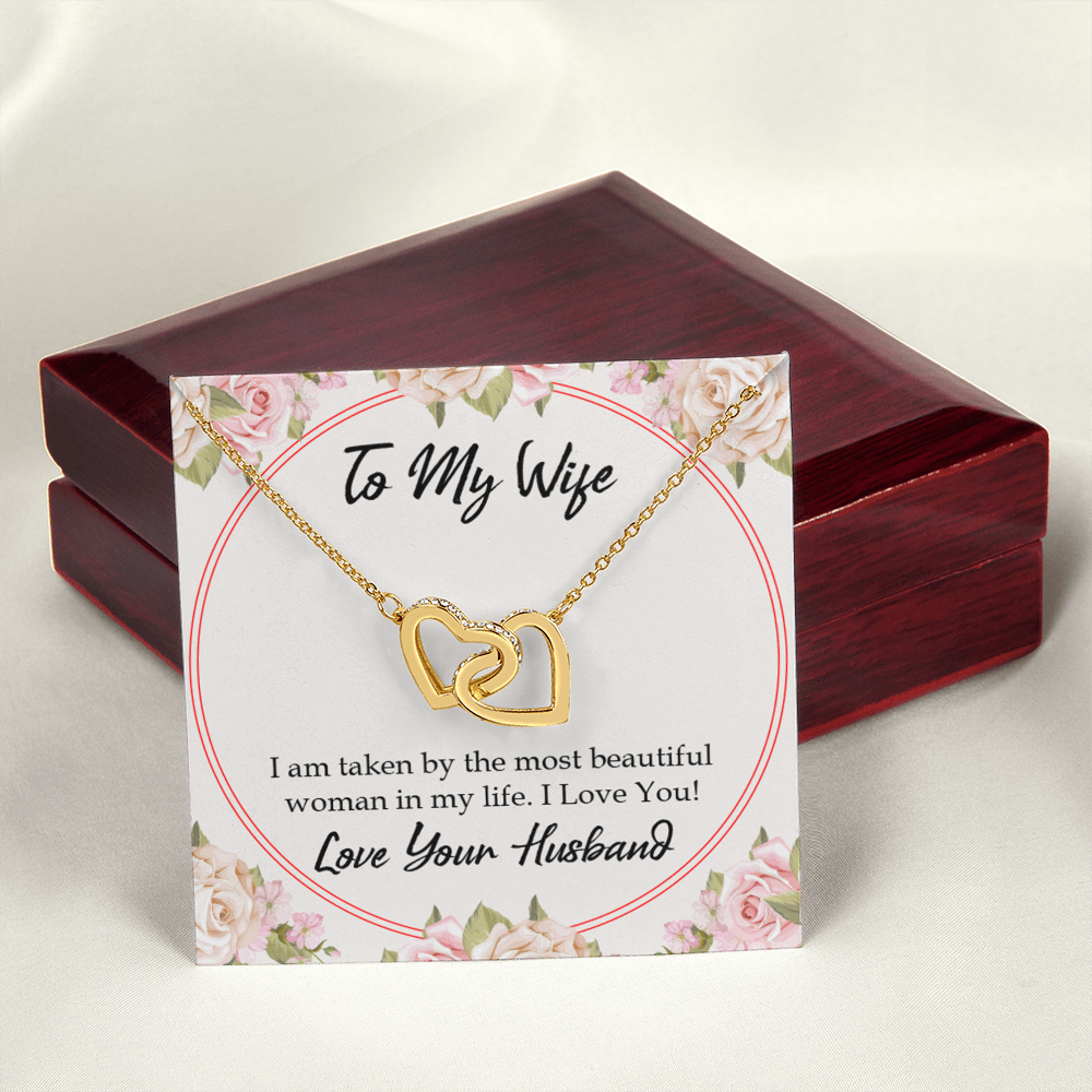 To My Wife Taken by The Most Beautiful Woman Inseparable Necklace-Express Your Love Gifts