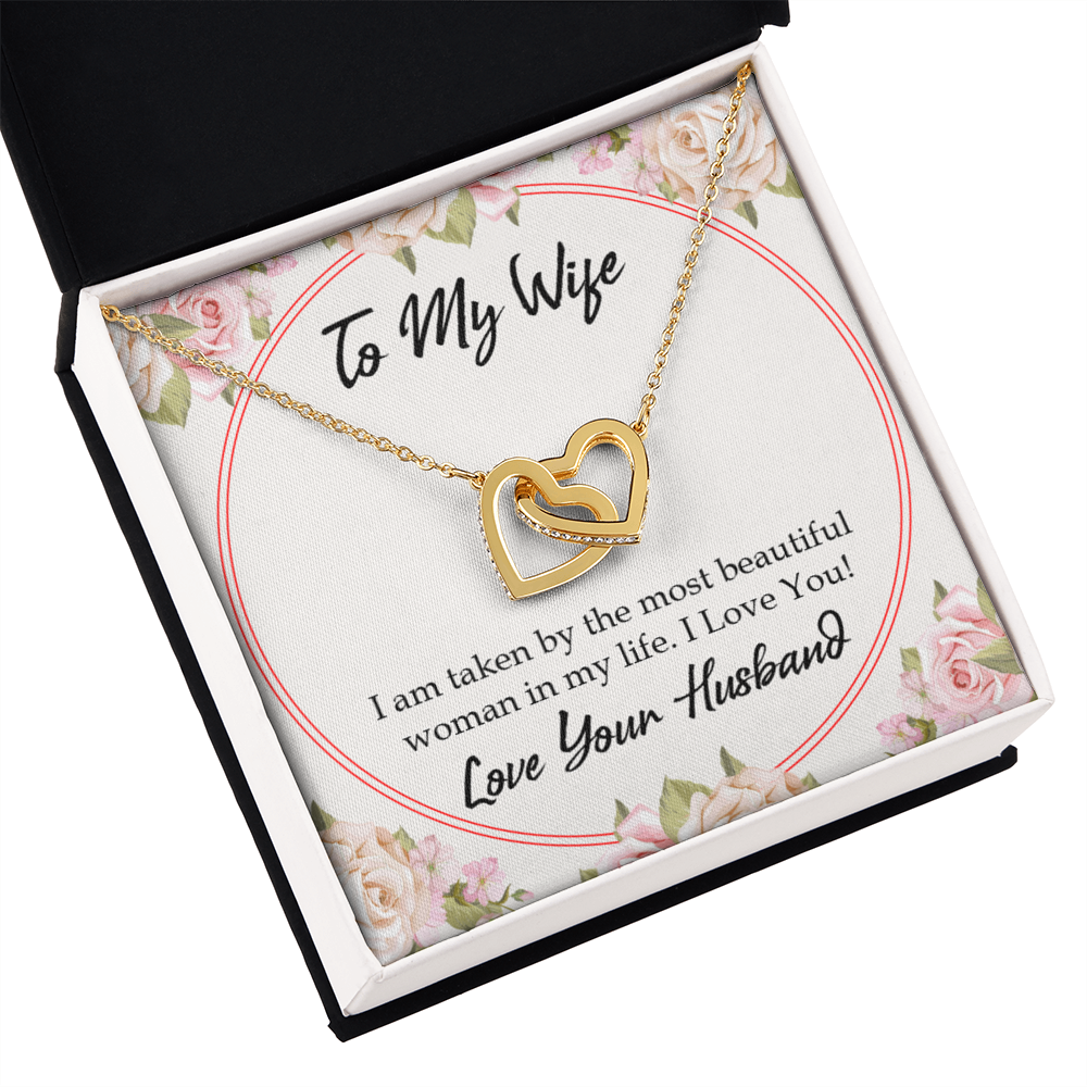To My Wife Taken by The Most Beautiful Woman Inseparable Necklace-Express Your Love Gifts