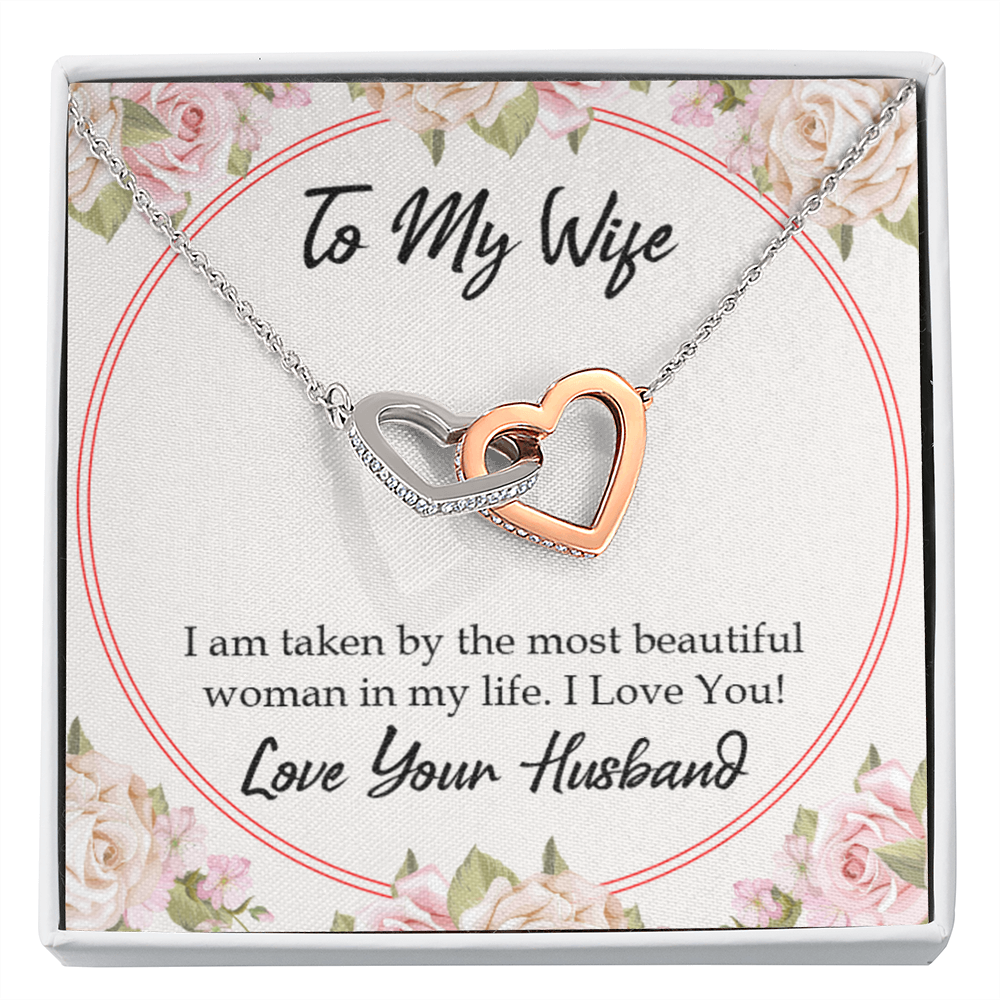 To My Wife Taken by The Most Beautiful Woman Inseparable Necklace-Express Your Love Gifts