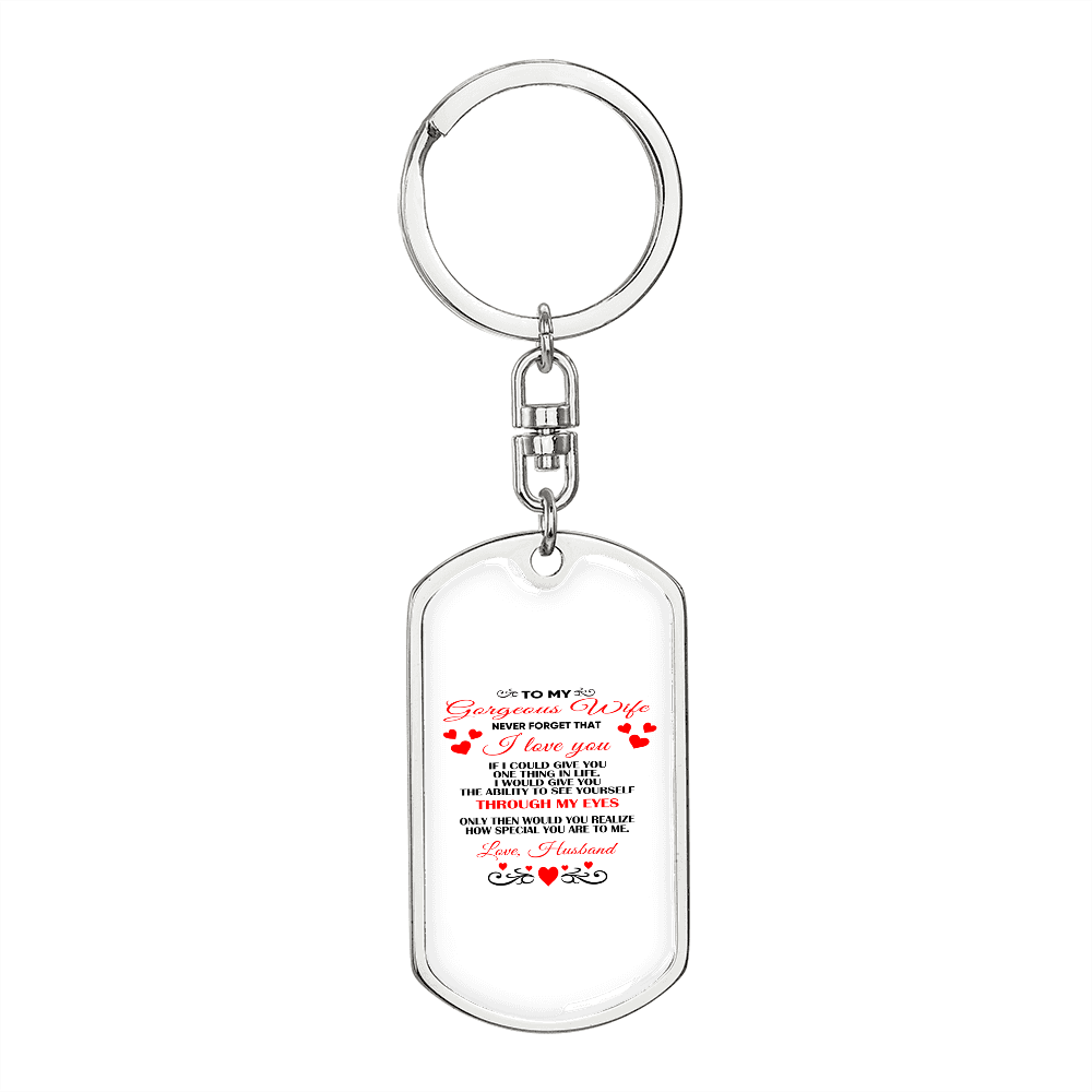 To My Wife Through My Eyes Keychain Stainless Steel or 18k Gold Dog Tag Keyring-Express Your Love Gifts
