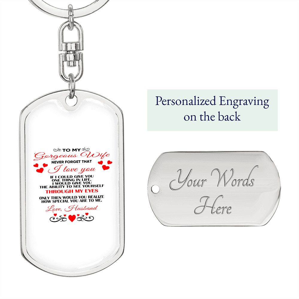 To My Wife Through My Eyes Keychain Stainless Steel or 18k Gold Dog Tag Keyring-Express Your Love Gifts