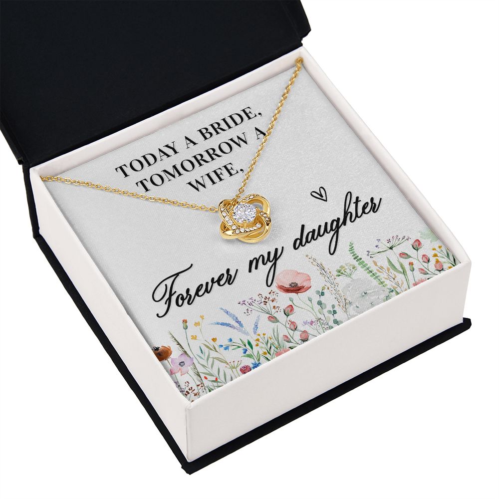 To My Wife Today a Bride Infinity Knot Necklace Message Card-Express Your Love Gifts