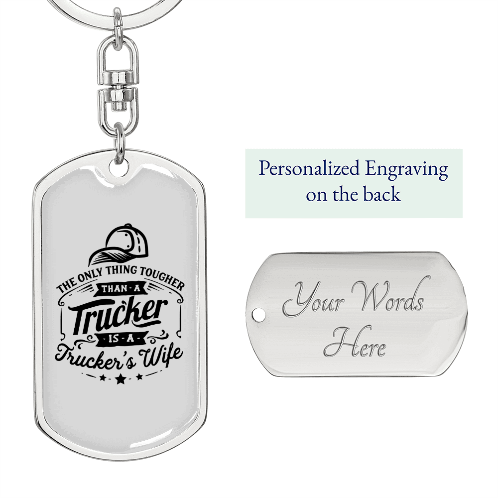 To My Wife Trucker's Wife Keychain Stainless Steel or 18k Gold Dog Tag Keyring-Express Your Love Gifts