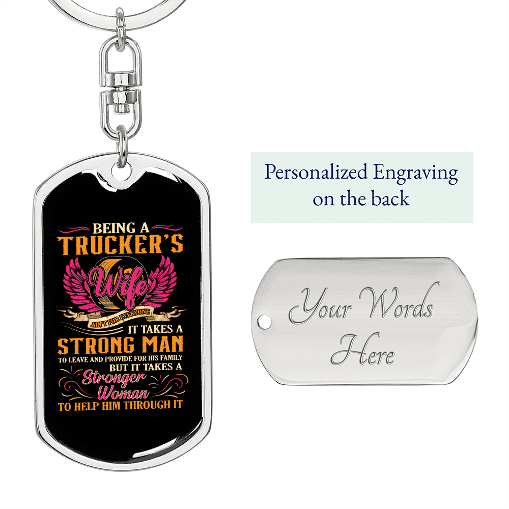 To My Wife Trucker Woman is Stronger Keychain Stainless Steel or 18k Gold Dog Tag Keyring-Express Your Love Gifts