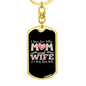 To My Wife Two Titles Mom and Wife Keychain Stainless Steel or 18k Gold Dog Tag Keyring-Express Your Love Gifts