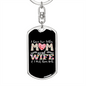To My Wife Two Titles Mom and Wife Keychain Stainless Steel or 18k Gold Dog Tag Keyring-Express Your Love Gifts