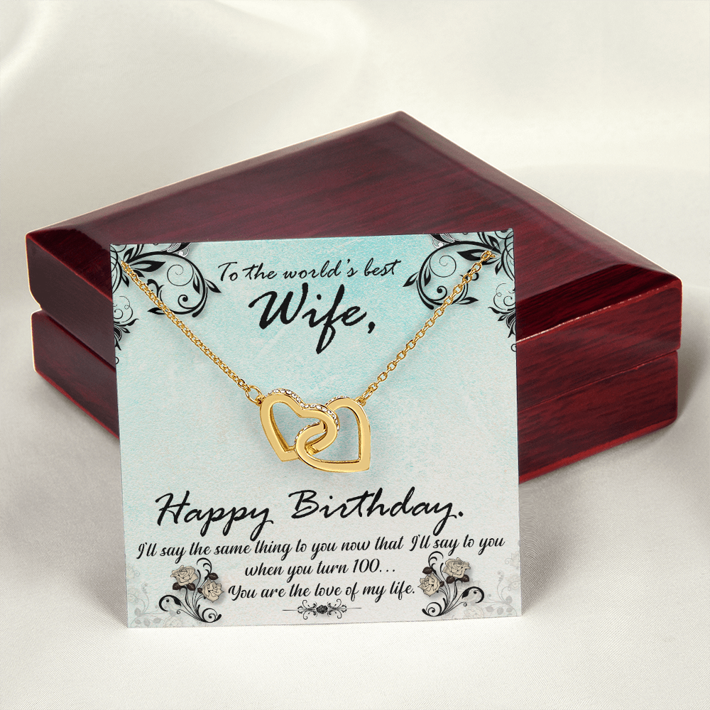 To My Wife When You Turn 100 Birthday Message Inseparable Necklace-Express Your Love Gifts