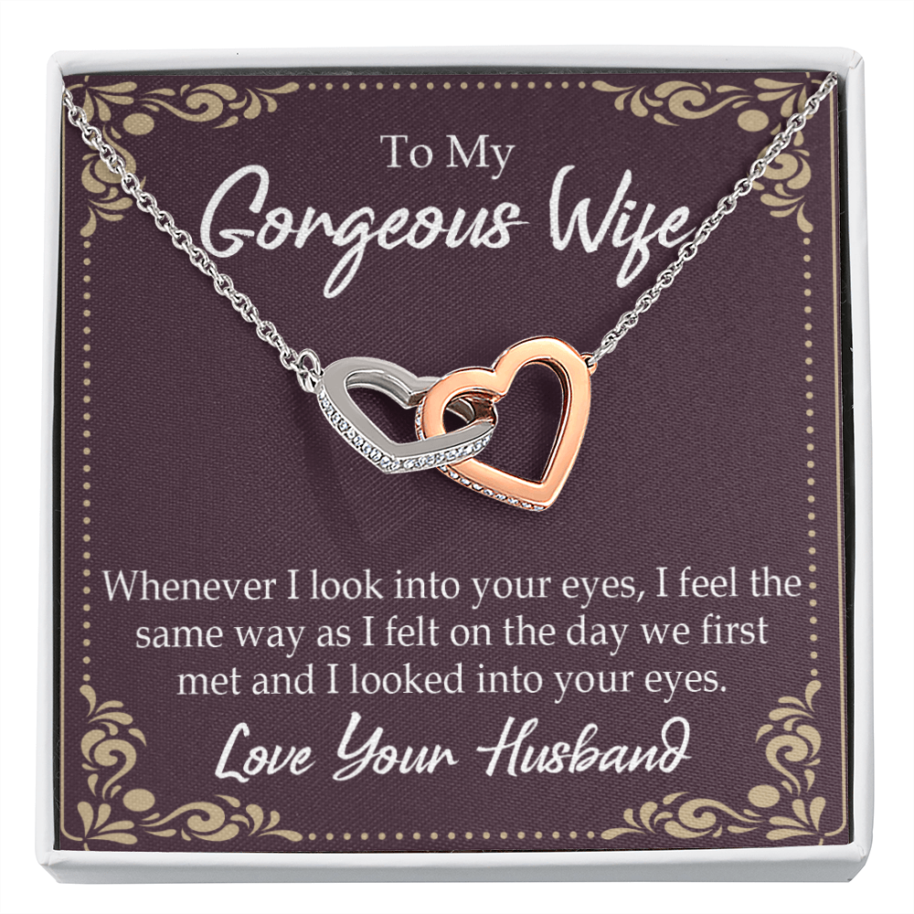 To My Wife Whenever I Look Into Your Eyes Inseparable Necklace-Express Your Love Gifts
