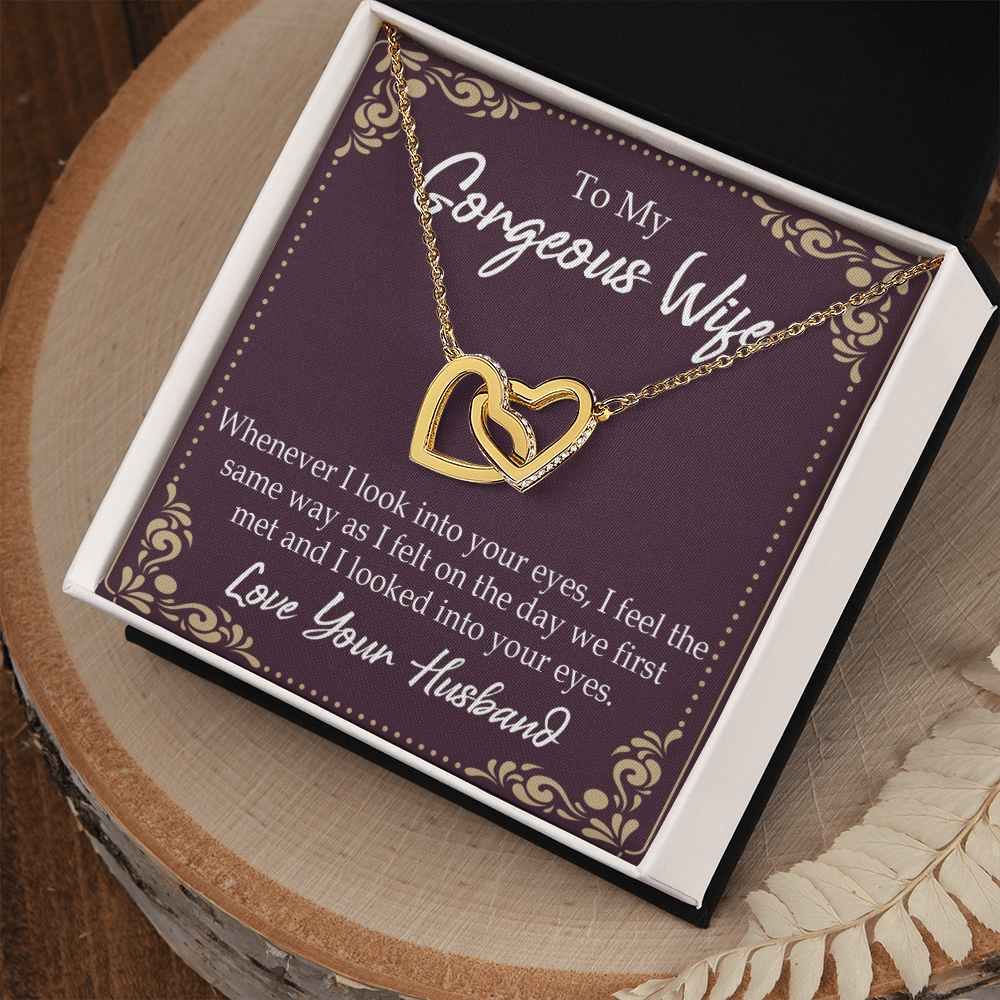 To My Wife Whenever I Look Into Your Eyes Inseparable Necklace-Express Your Love Gifts