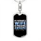 To My Wife Wife Awsome Keychain Stainless Steel or 18k Gold Dog Tag Keyring-Express Your Love Gifts