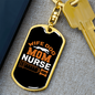 To My Wife Wife Dog Mom Nurse Keychain Stainless Steel or 18k Gold Dog Tag Keyring-Express Your Love Gifts