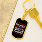 To My Wife Wife Is a Crazy 911 Dispatcher Keychain Stainless Steel or 18k Gold Dog Tag Keyring-Express Your Love Gifts