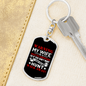 To My Wife Wife Is a Crazy 911 Dispatcher Keychain Stainless Steel or 18k Gold Dog Tag Keyring-Express Your Love Gifts