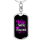 To My Wife Wife Mom Teacher Black Pink Keychain Stainless Steel or 18k Gold Dog Tag Keyring-Express Your Love Gifts