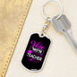 To My Wife Wife Mom Teacher Black Pink Keychain Stainless Steel or 18k Gold Dog Tag Keyring-Express Your Love Gifts