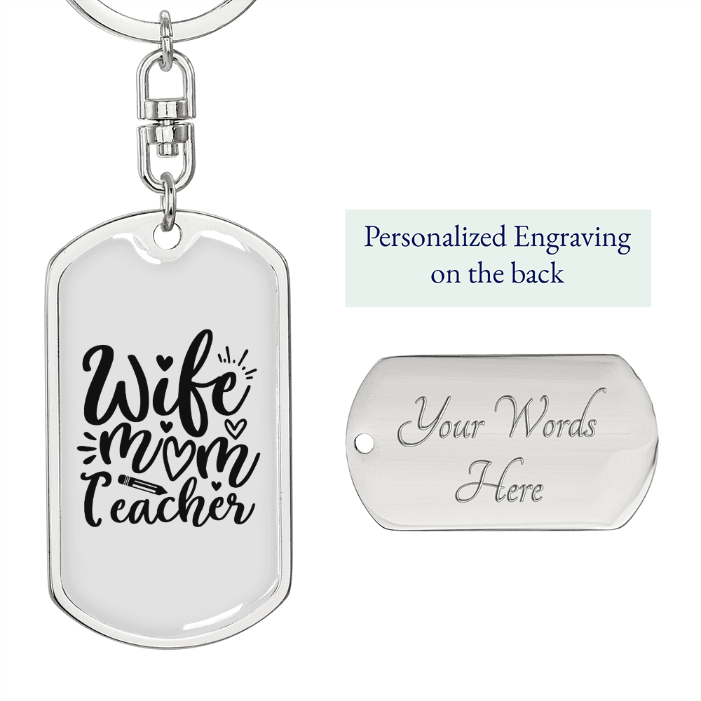 To My Wife Wife Mom Teacher Wife Keychain Stainless Steel or 18k Gold Dog Tag Keyring-Express Your Love Gifts